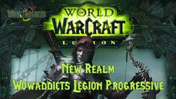 WoWAddicts Legion - Progressive Realm